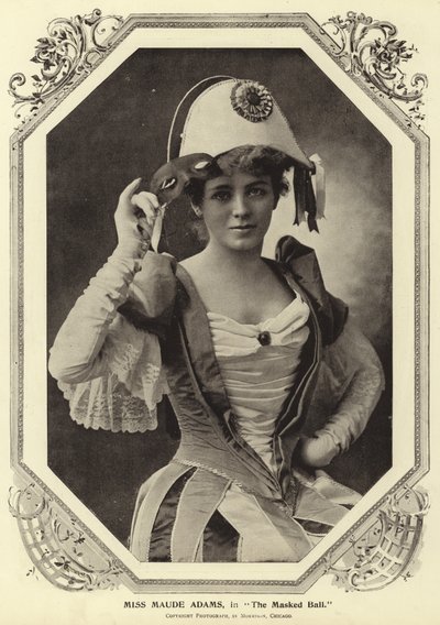 Miss Maude Adams, in The Masked Ball by English Photographer